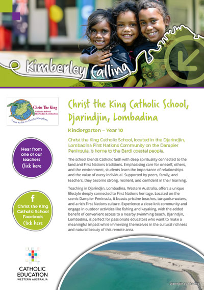 Christ the King Catholic School DJARINDJIN, LOMBADINA - Kimberley Calling flyer